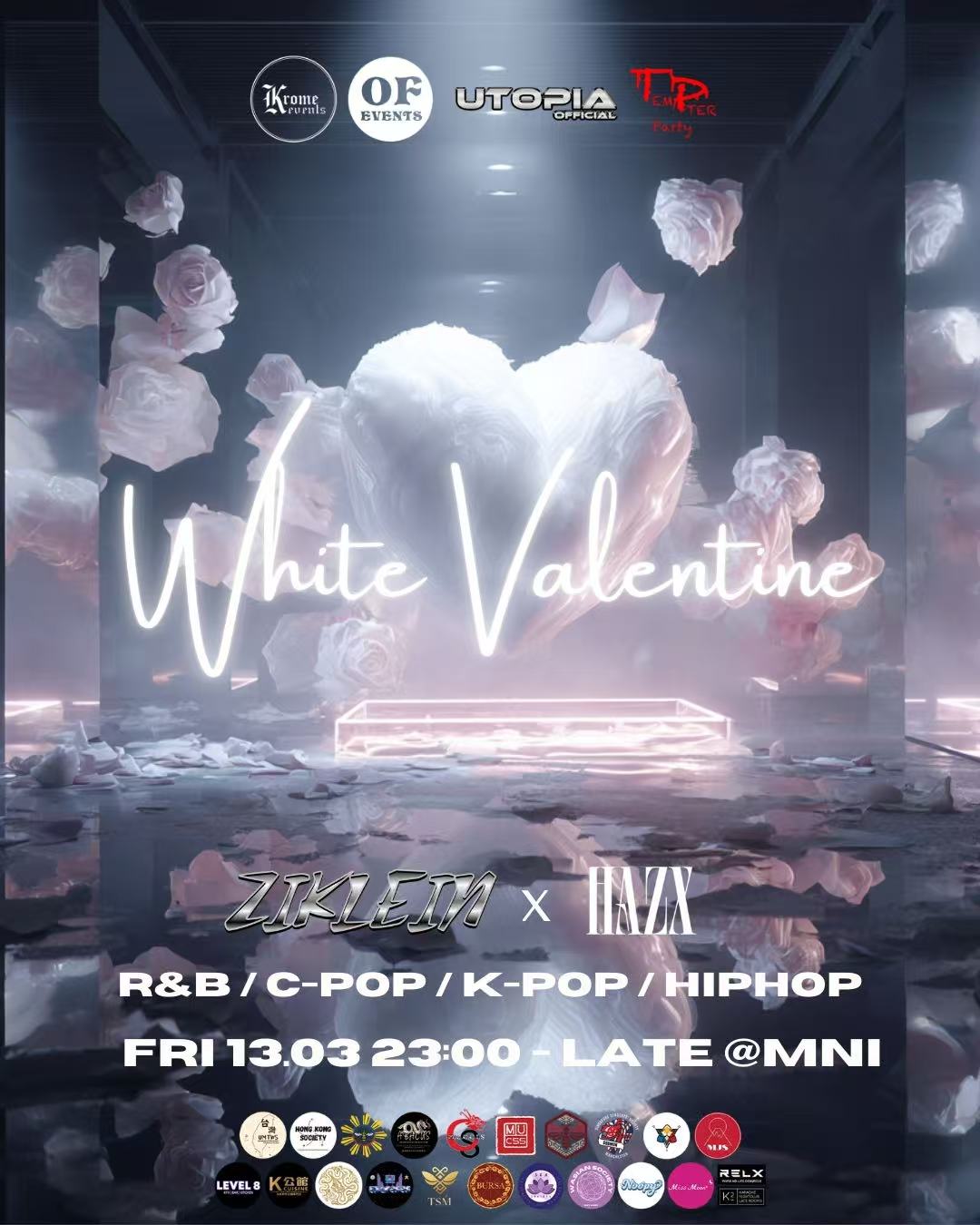 Krome Events x Oriental Hosts Proudly Presents: White Valentine