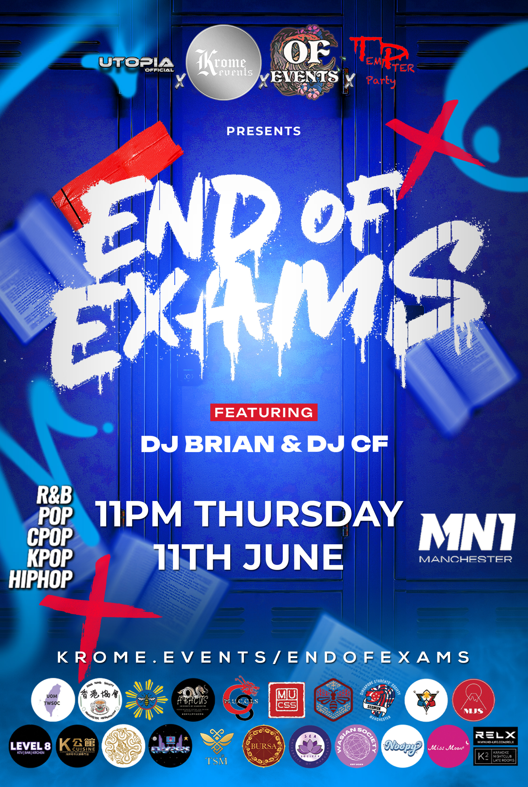 Krome Events x Oriental Hosts Proudly Presents: End of Exams 🎓