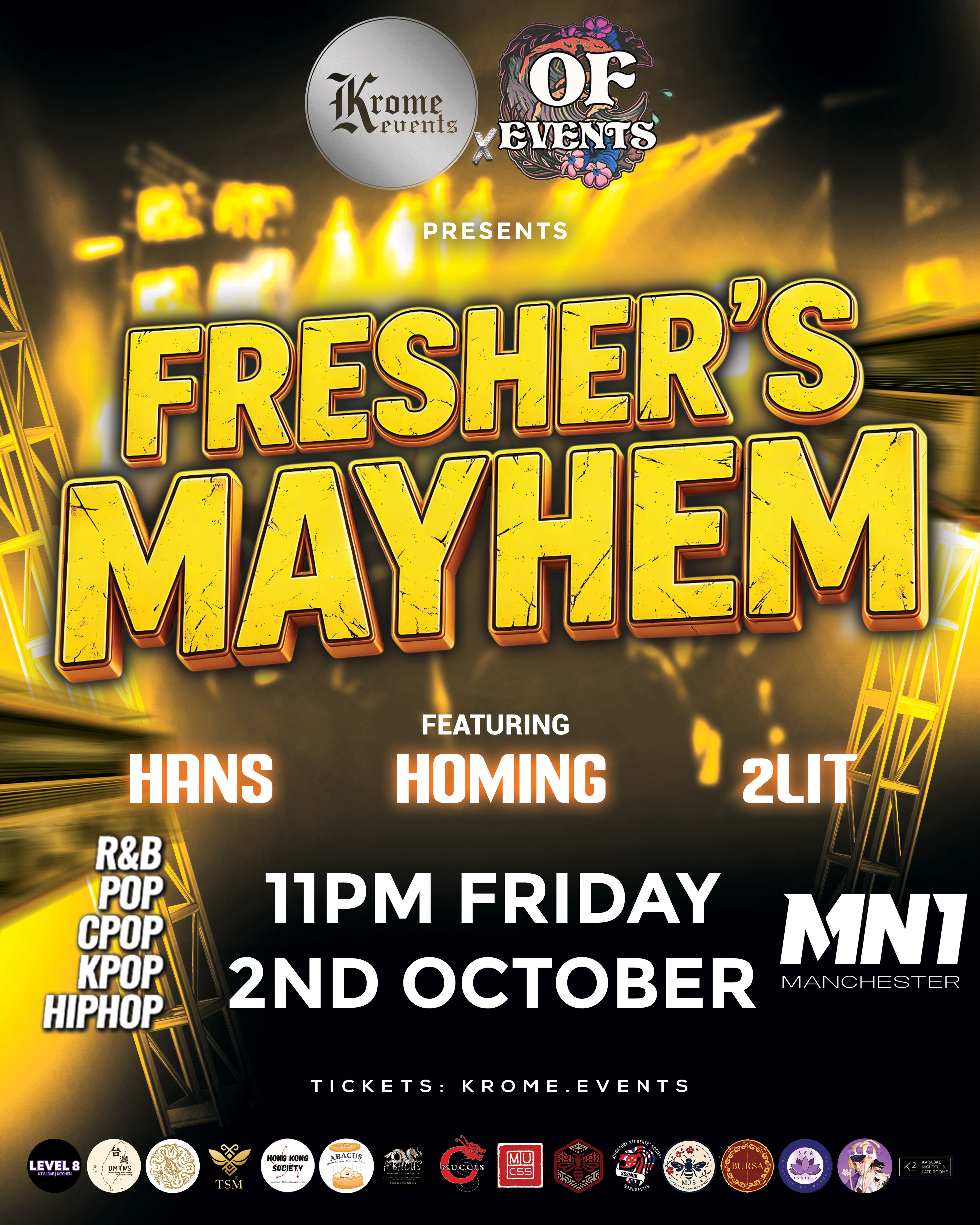 Krome Events x OF Events Proudly Presents: FRESHERS MAYHEM 🔥